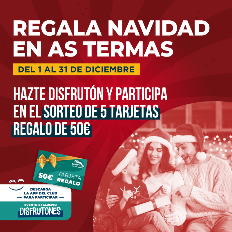 Regala Navidad en As Termas
