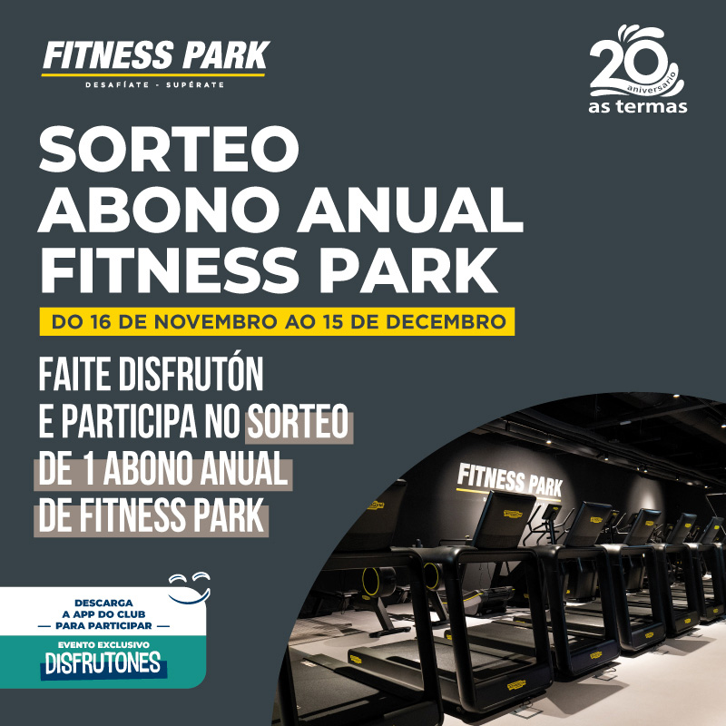 Estamos a sortear un abono anual para Fitness Park