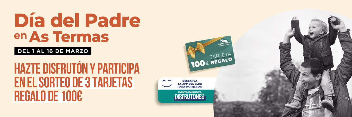 CCAsTermas_SorteoDi´adelPadre_Digitales